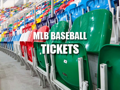 MLB Baseball Tickets
